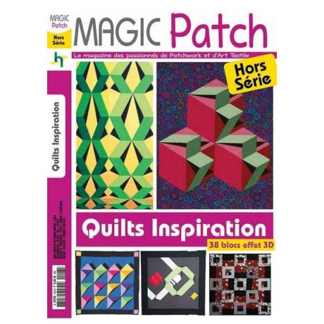 Magic patch hs - quilts inspiration 38 blocs effet