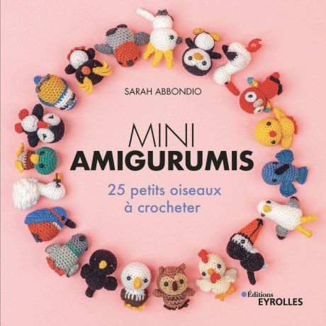 Mini amigurumis-25 petits oiseaux