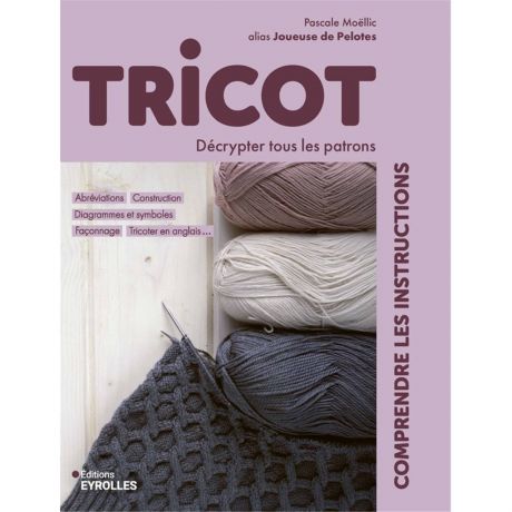 Tricot - comprendre les instructions
