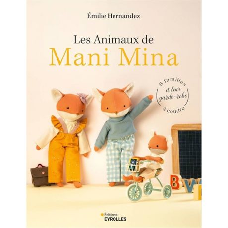 Les animaux de mani mina - 6 familles � coudre