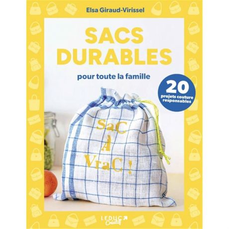 Sacs durables pour toute la famille - 20 projets