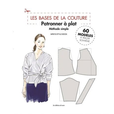 Les bases de la couture-patronner � plat