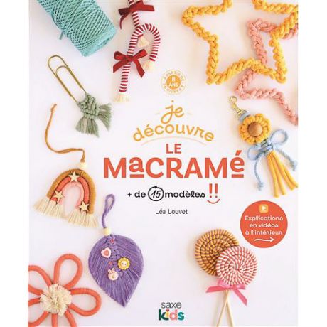 Je d�couvre le macram� !! + de 50 mod�les
