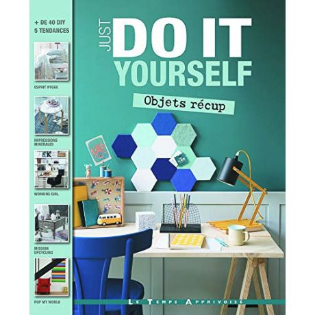 Objets recup' - just do it yourself
