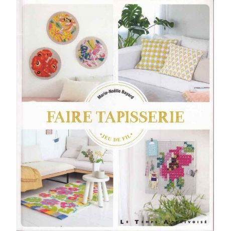 Faire tapisserie