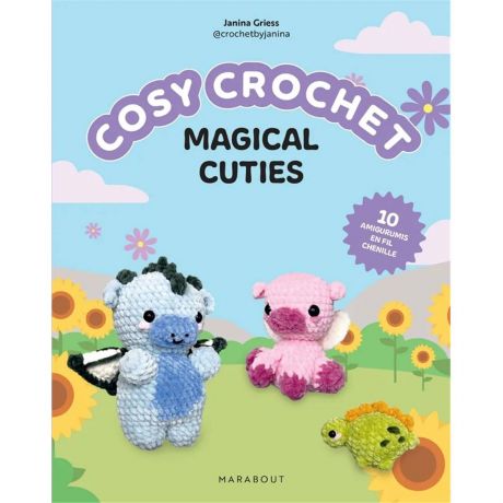 Cosy crochet-magical cuties-10 amigurumis chenille