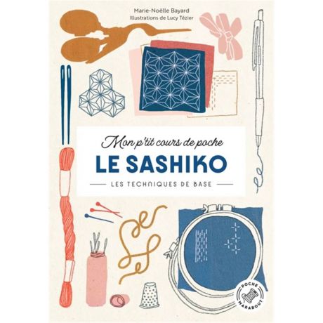Mon p'tit cours de poche - le sashiko