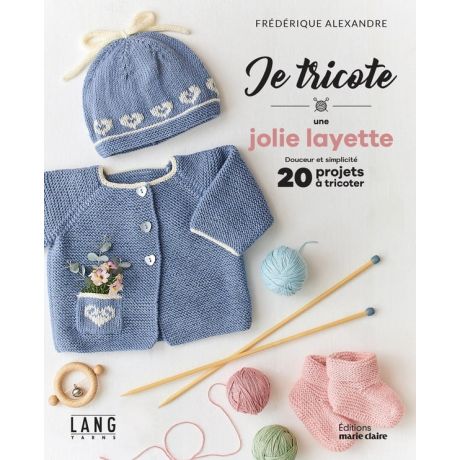 Je tricote une jolie layette