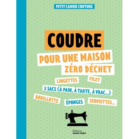 Coudre pour une maison zero déchet