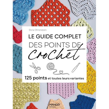 Le guide complet des points de crochet
