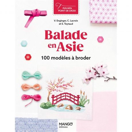 Balade en asie - 100 modeles a broder