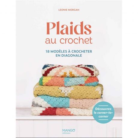 Plaids au crochet - 18 modeles a crocheter