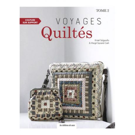 Voyage quilts tome 2
