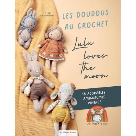 Les doudous au crochet lulu loves the moon