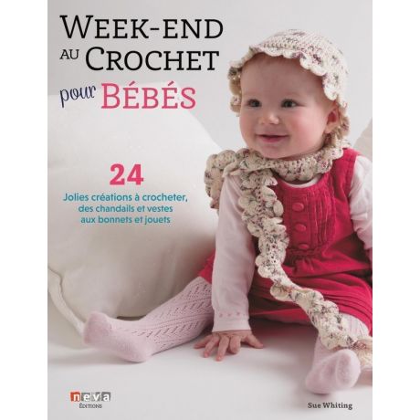 Week-end au crochet pour bébés