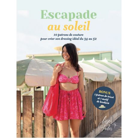 Livre Lise Tailor - escapade au soleil