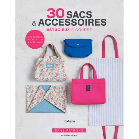 30 sacs et accessoires astucieux