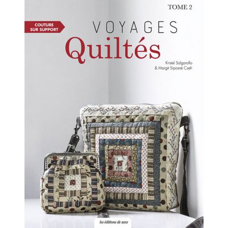 Voyage quilts tome 2