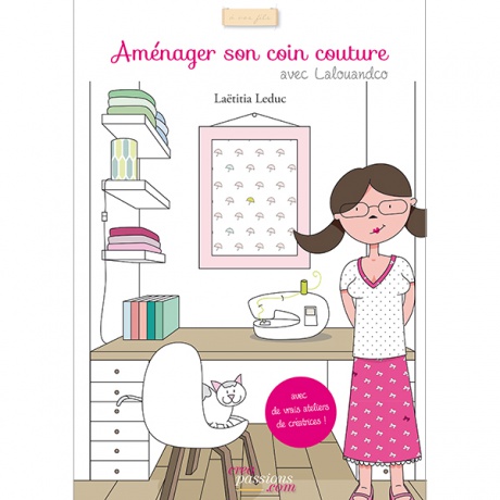 Amnager son coin couture avec lalouandco