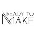 READY TO MAKE